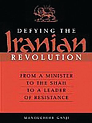 cover image of Defying the Iranian Revolution